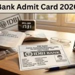 IDBI Bank JAM Admit Card 2026 – Junior Assistant Manager Hall Ticket जारी, यहाँ से करें डाउनलोड