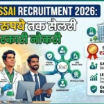 FSSAI Recruitment 2026: 2 लाख रुपये तक सैलरी वाली सरकारी नौकरी, जानें योग्यता, उम्र सीमा और आवेदन की पूरी जानकारी